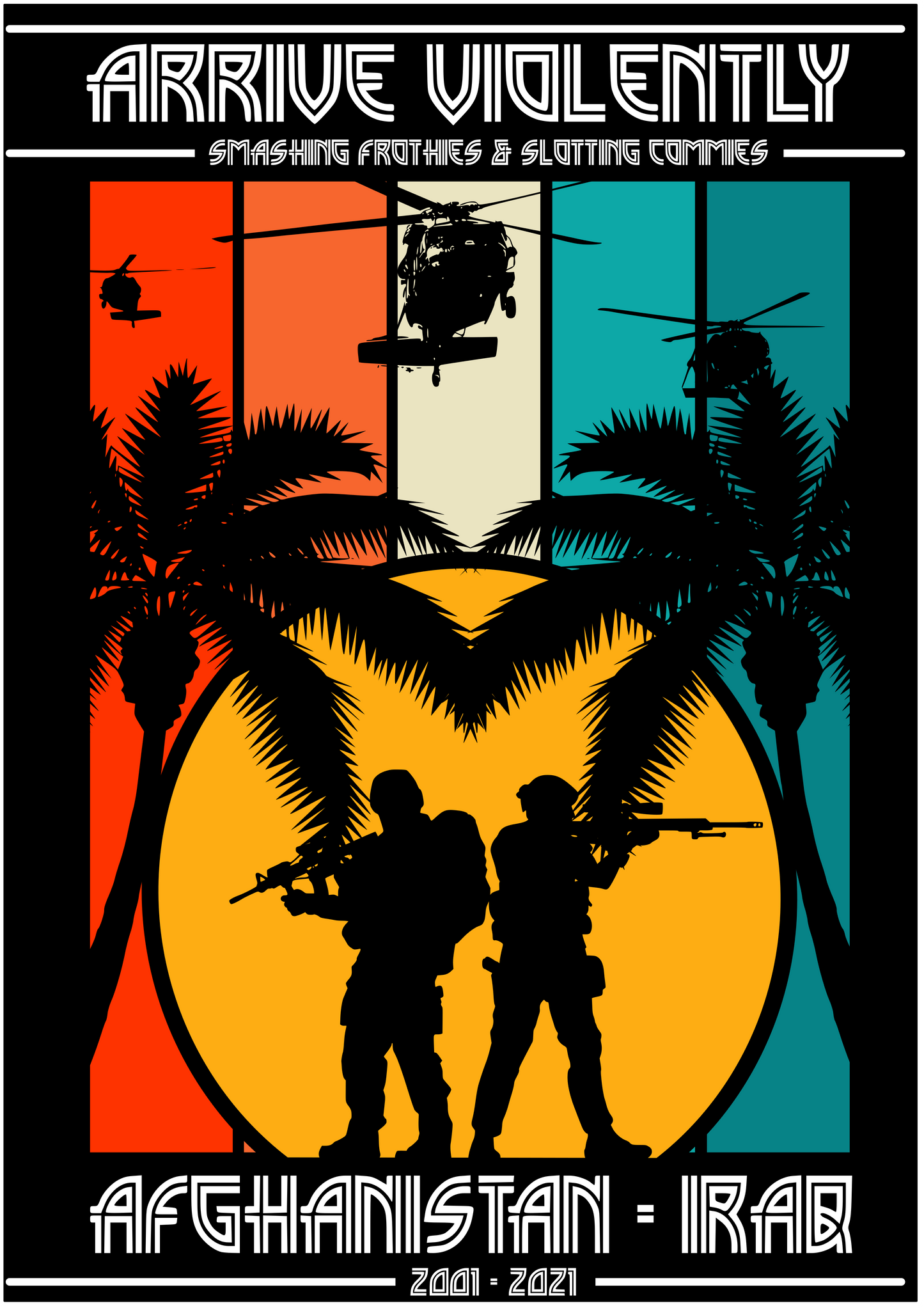 Arrive Violently - AFGAN - IRAQ