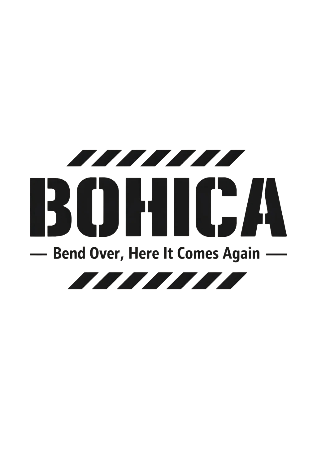 BOHICA
