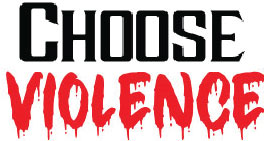 Choose Violence