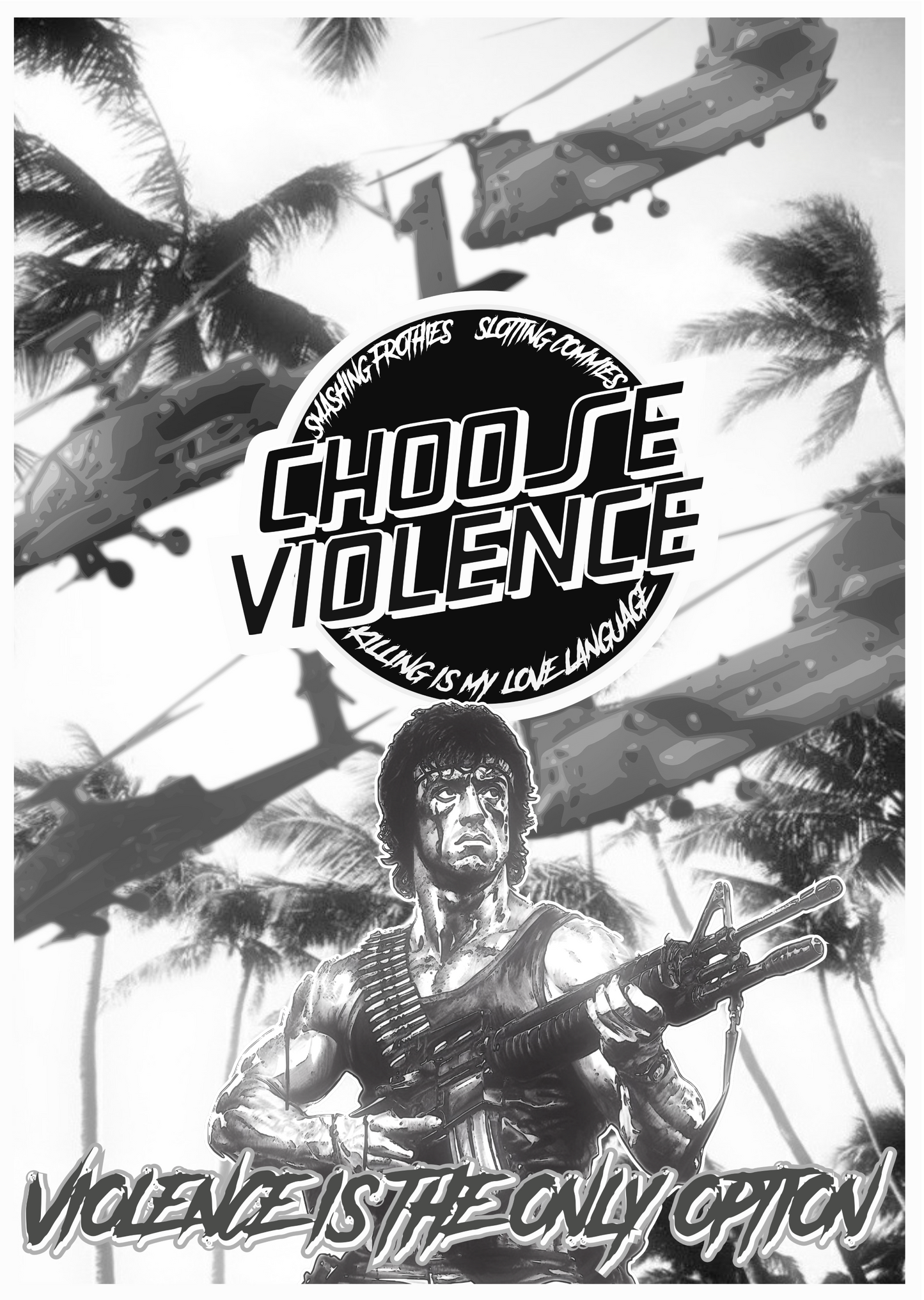 Choose Violence Rambo M60