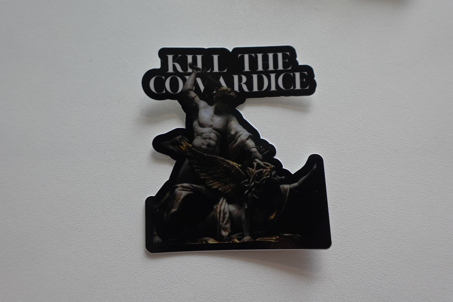 Kill The Cowardice