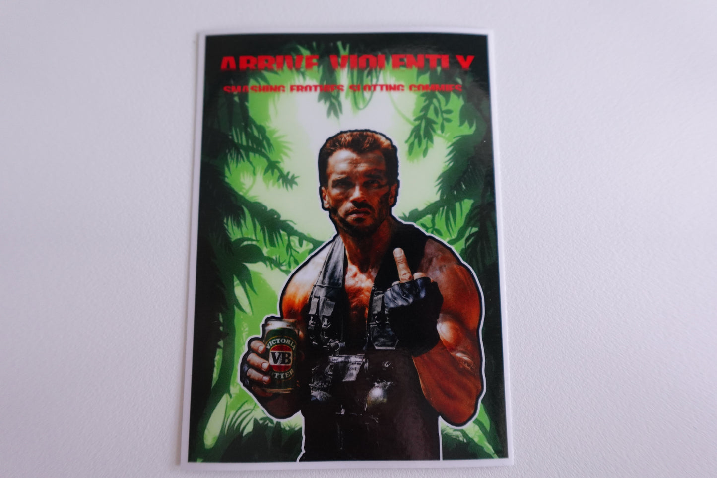 Arrive Violently Commando
