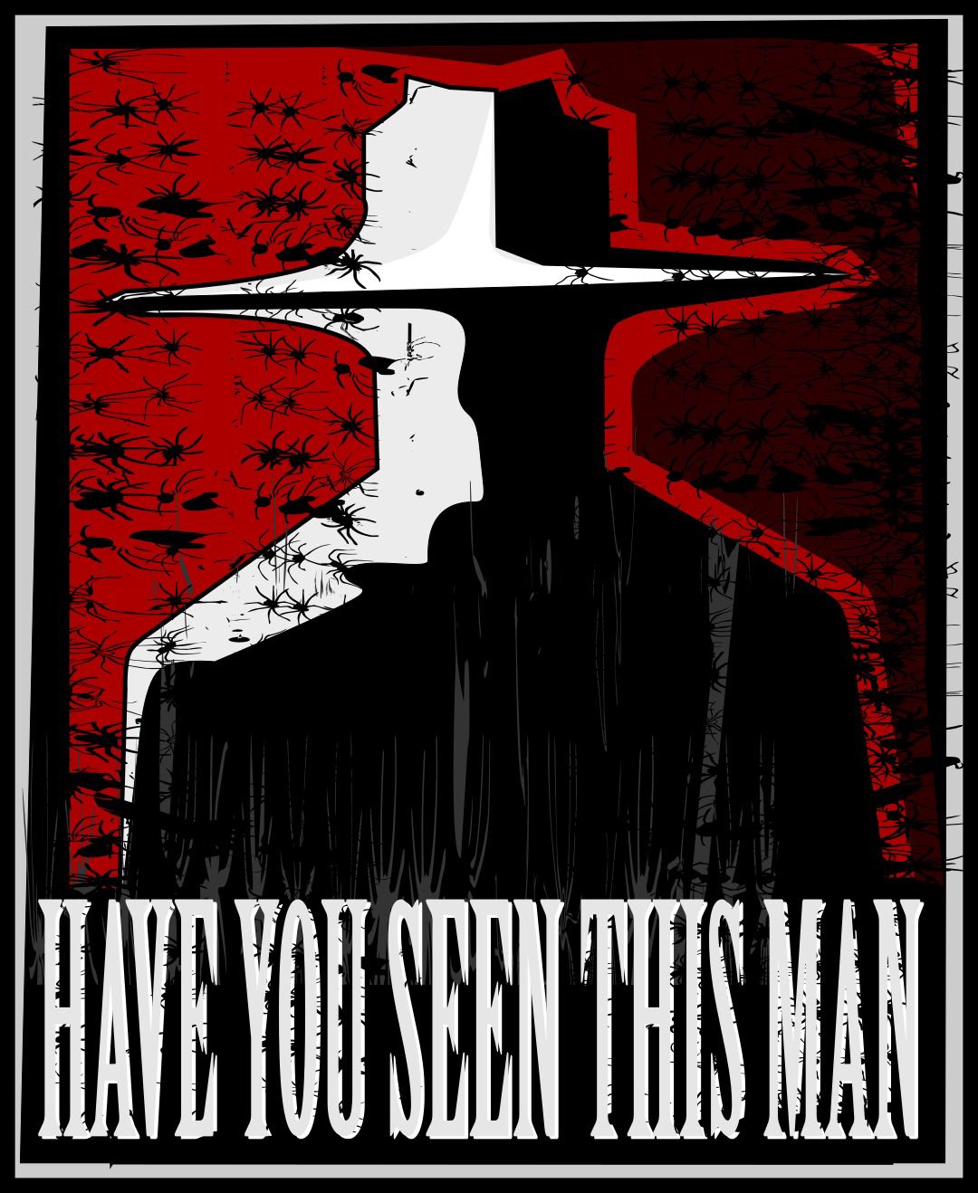 Hatman - Have you seen this man