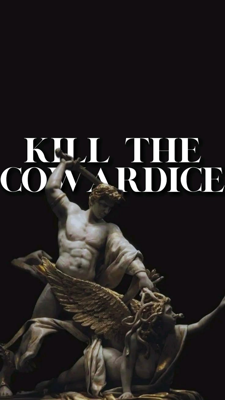 Kill The Cowardice