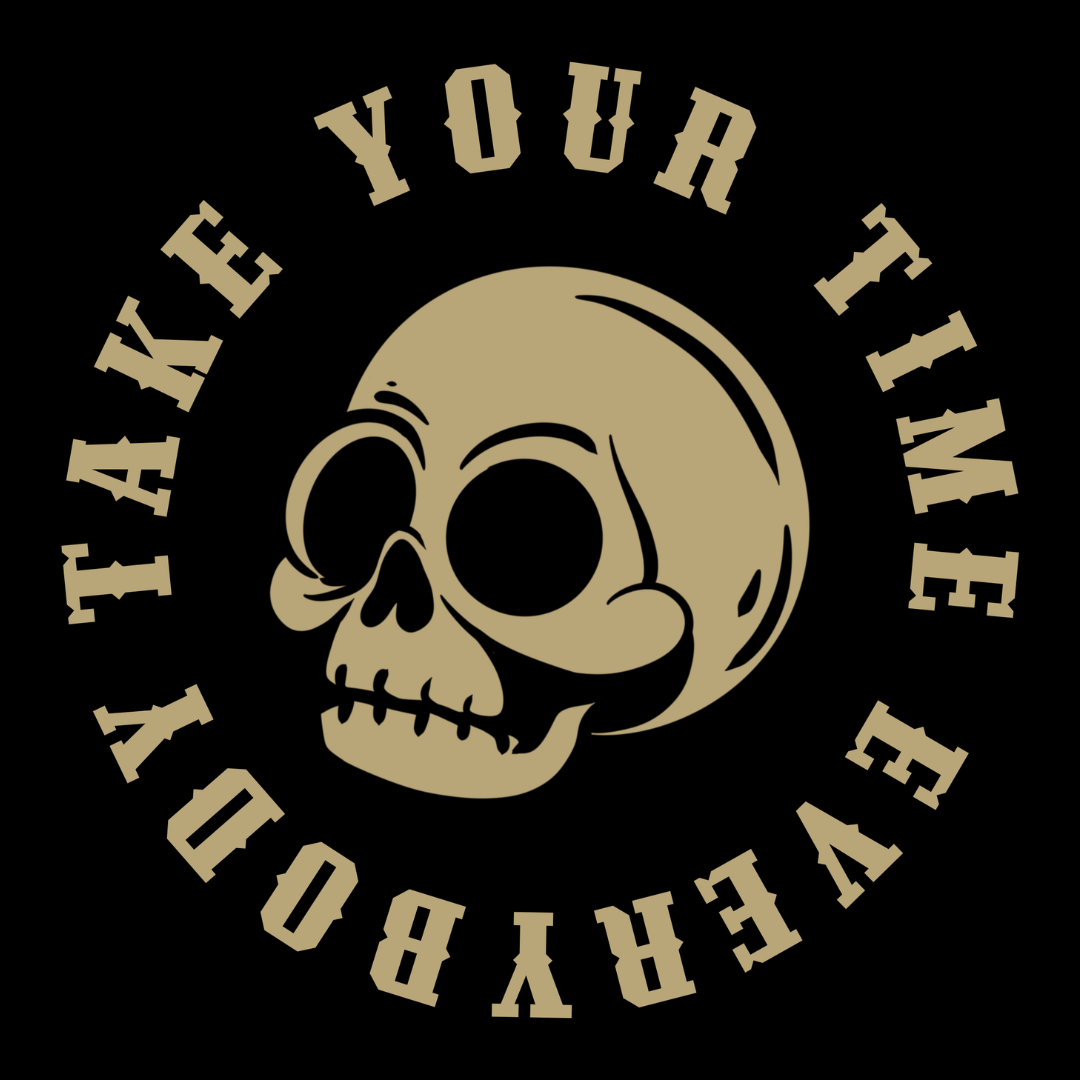 Take your time everybody!
