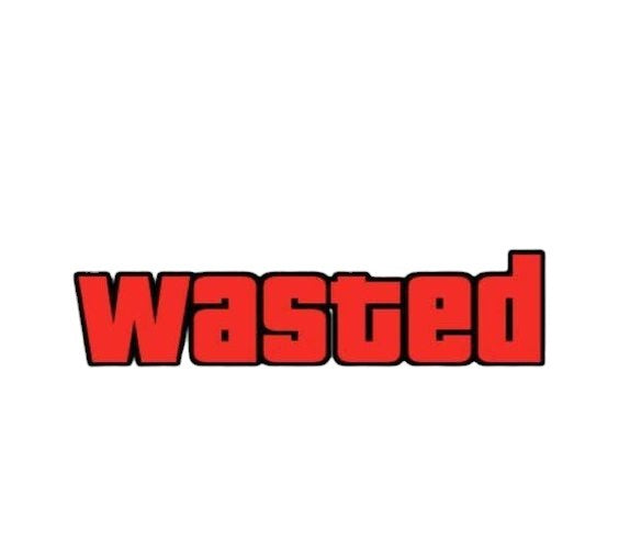 Wasted