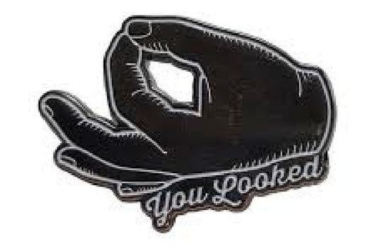 You Looked