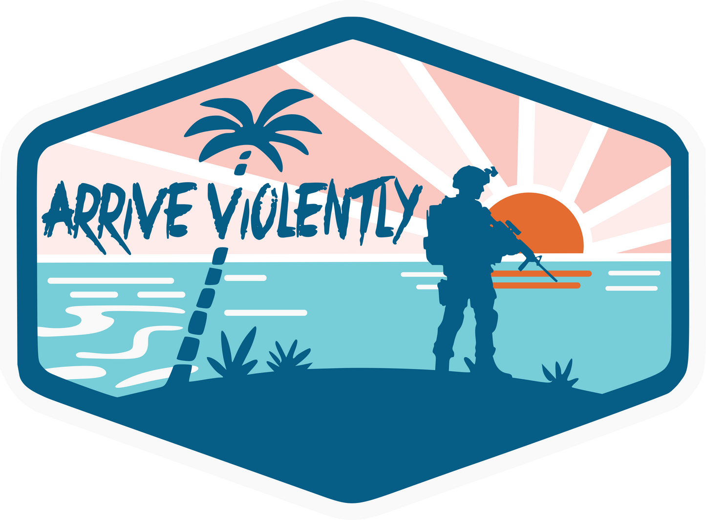 Arrive Violently Sunset