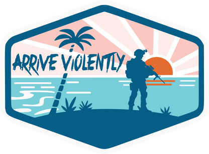Arrive Violently Sunset