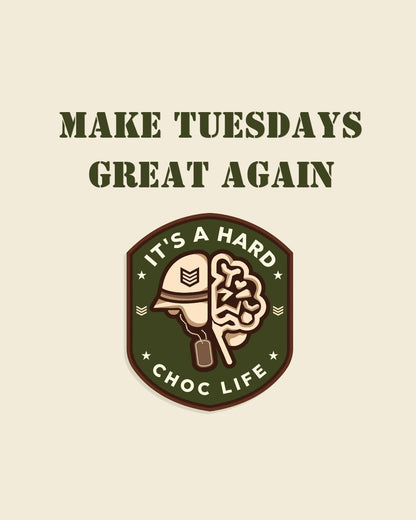 Make Tuesdays Great Again