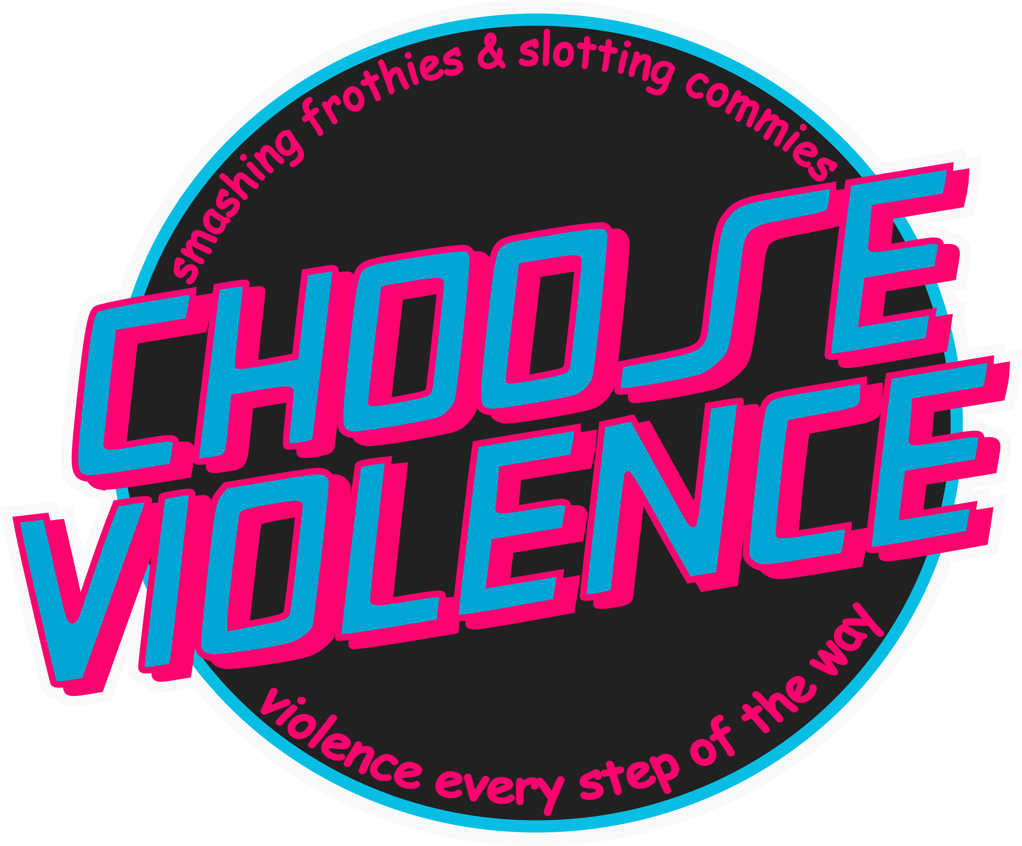 Choose Violence - Retro Pink – Valor Vinyls