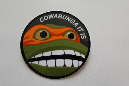 Cowabunga It Is