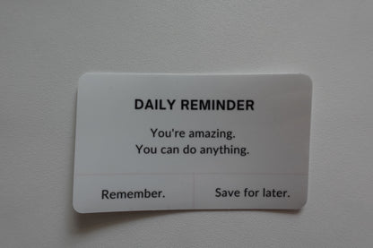 Daily Reminder - You're Amazing