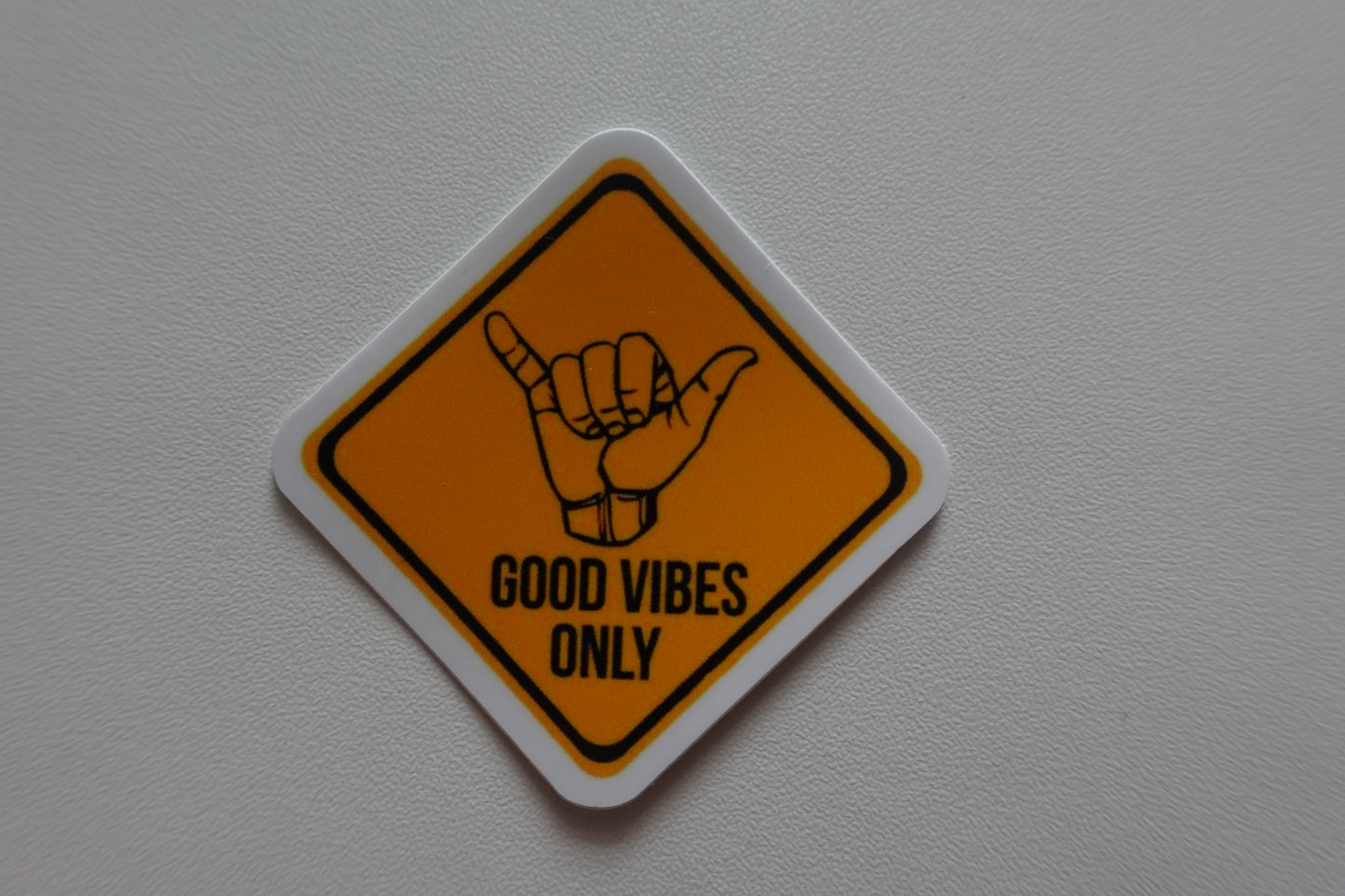 Good Vibes Only