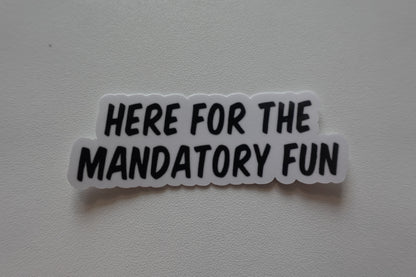 Mandatory Fun