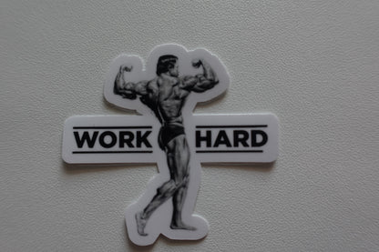 Work Hard