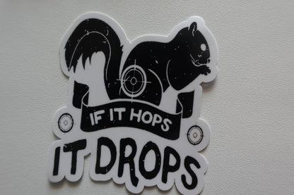 If it hops, it drops