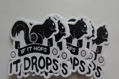 If it hops, it drops