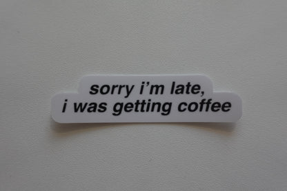 Sorry I'm late, I was getting coffee