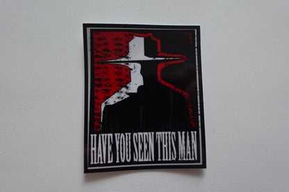 Hatman - Have you seen this man