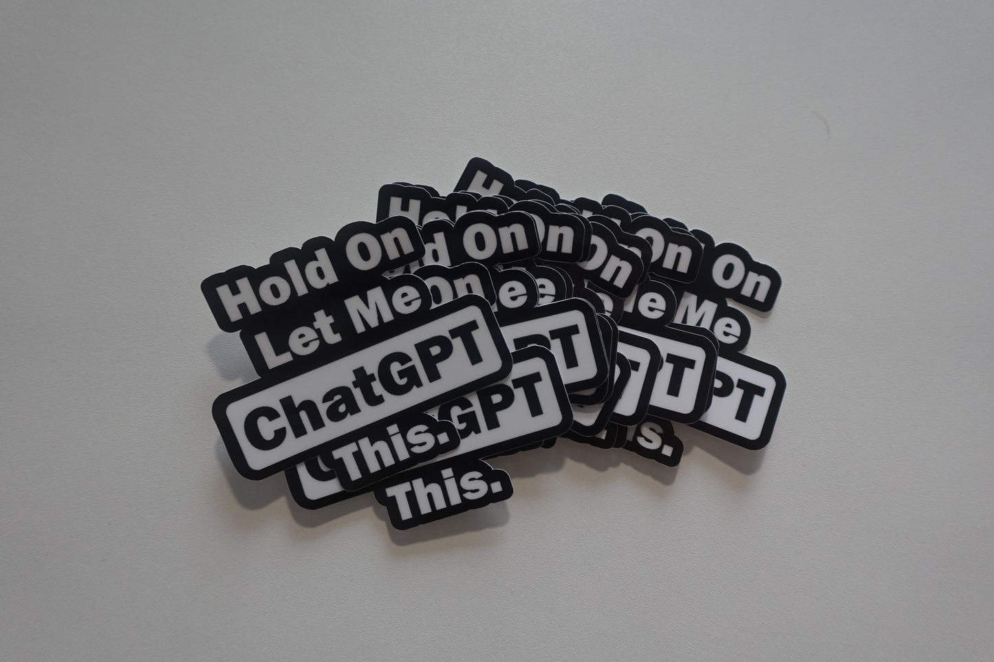 Hold On Let Me ChatGPT This.