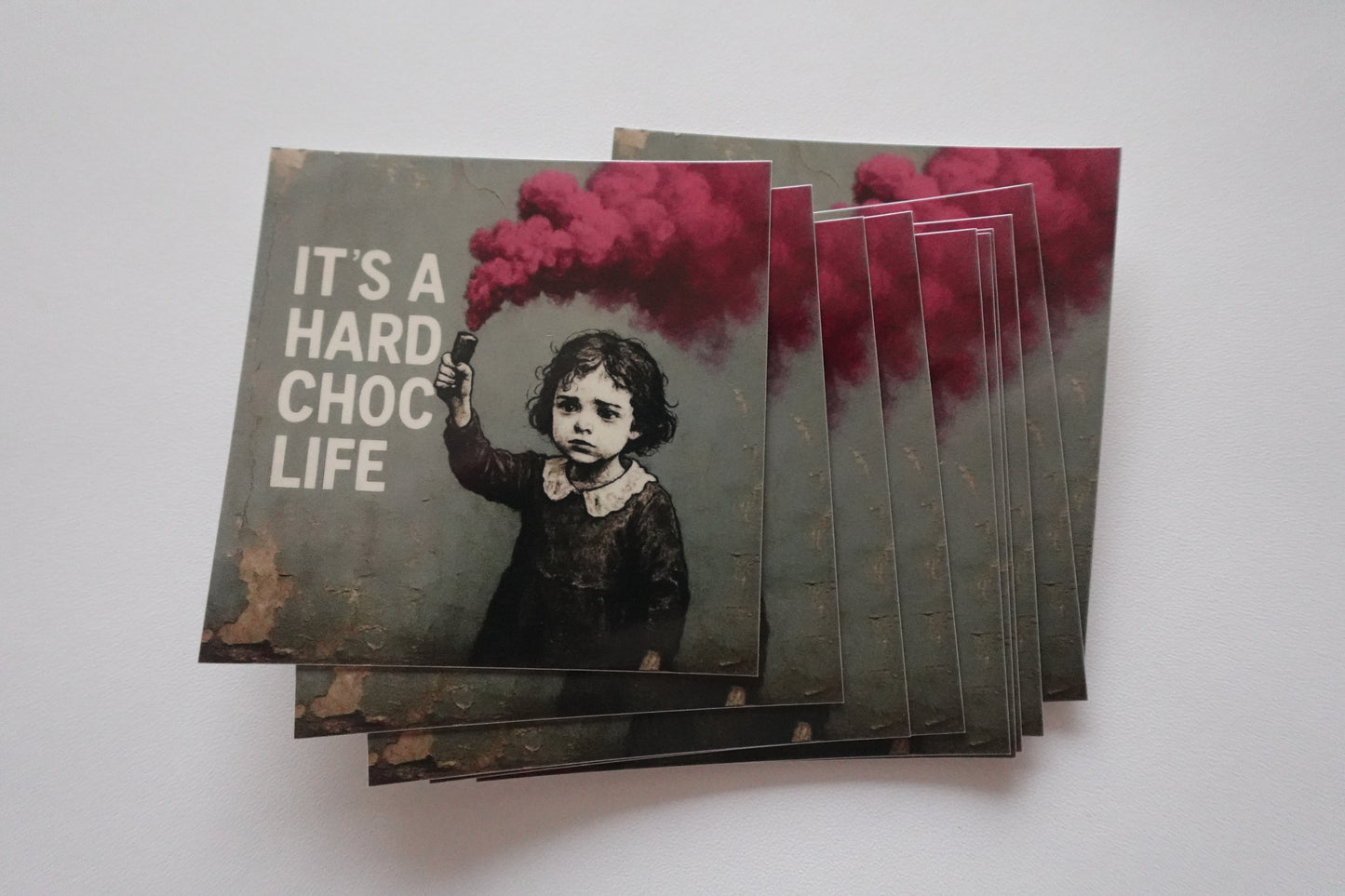 It's a Hard Choc Life - Smoke