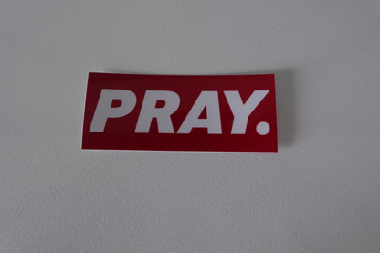 Pray