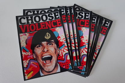 Choose Violence - Psycho Grunt
