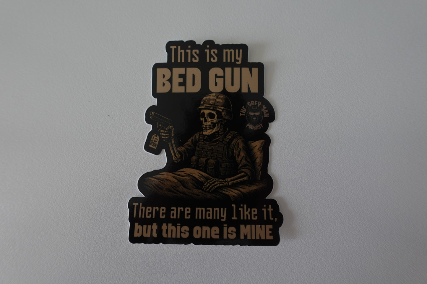 This is my Bed Gun