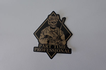 It's a Hard Choc Life - Part Time Professional