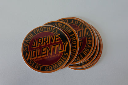 Arrive Violently - Better Dead than red