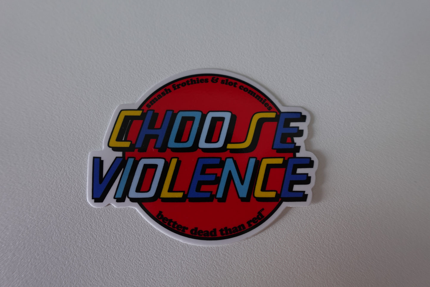 Choose Violence  Retro Red