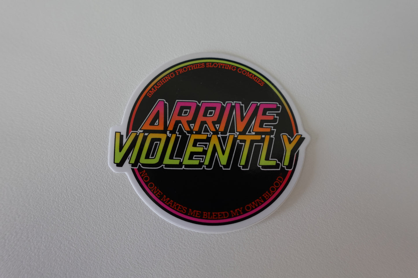 Arrive Violently Retro