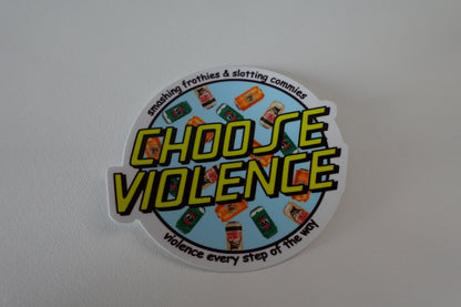 Choose Violence - Beer Can
