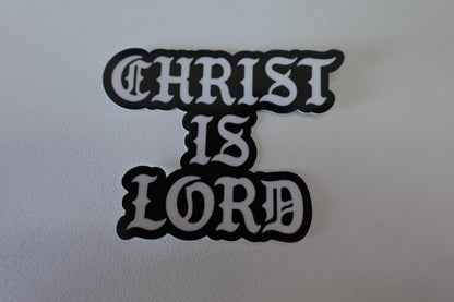 Christ Is Lord