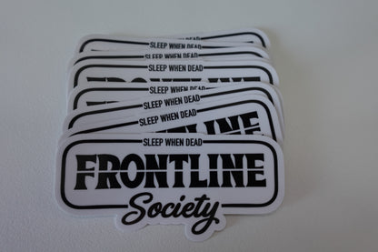 Frontline Society - Sleep When Dead