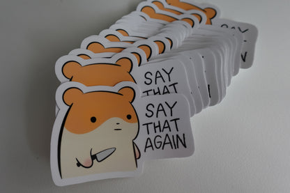 Say That Again