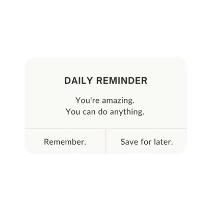 Daily Reminder - You're Amazing