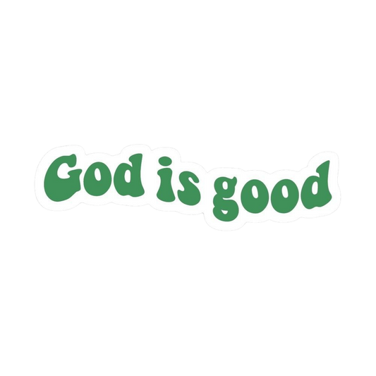 God Is Good