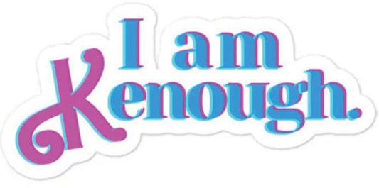I am Kenough