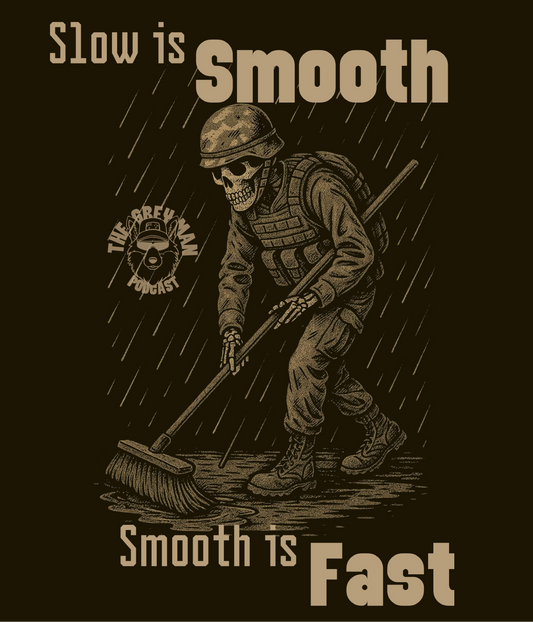 Slow is Smooth, Smooth is Fast