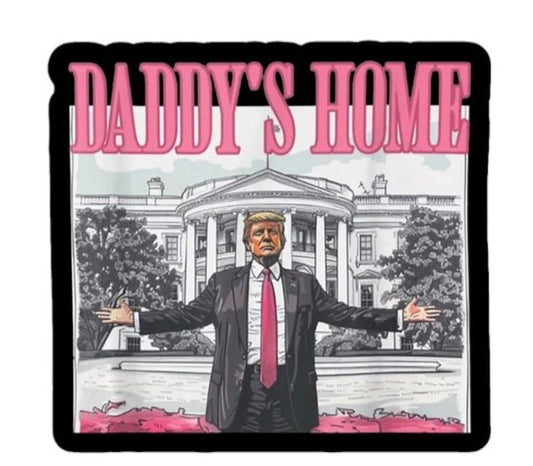 Trump - Daddy's Home