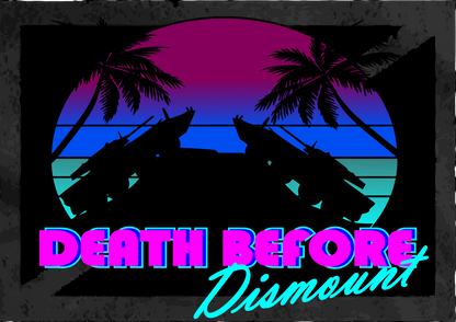 Death Before Dismount LAVS